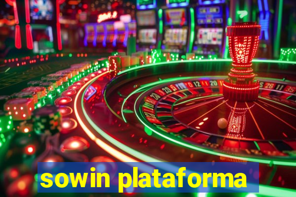 sowin plataforma